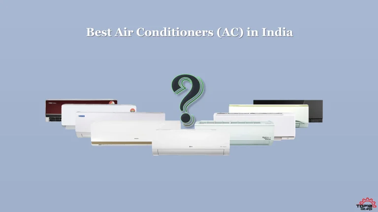 Best Air Conditioners in India 2026 — 11 Tested, Ranked & Reviewed