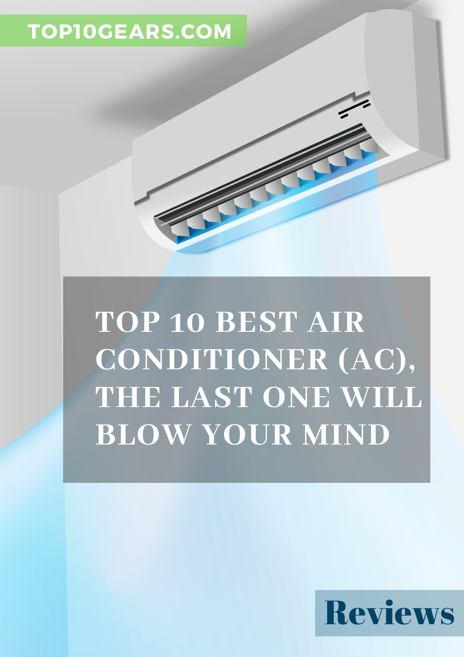 Top 10 Best Air Conditioners (AC) in India, the Last one will blow your
