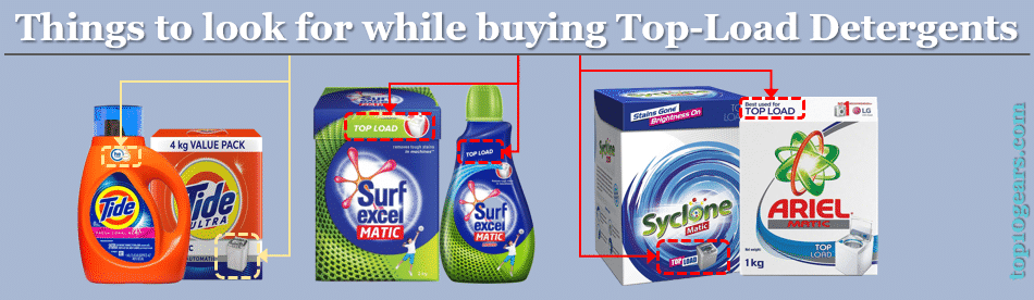While Buying top load detergents