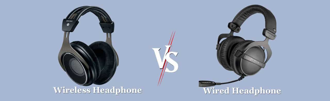 Wired vs wireless Headphones