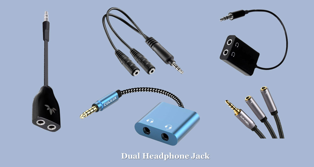 Dual Headphone Jack