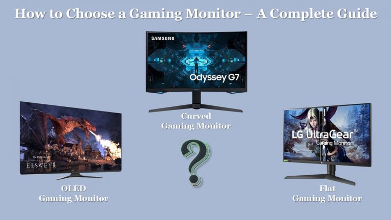 How to Choose a Gaming Monitor: The Ultimate Buying Guide