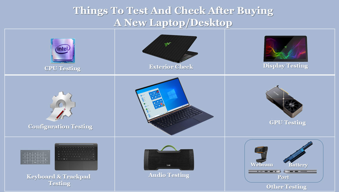 Laptop Essentials Things To Test And Check After Buying A New Laptop