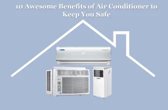 Benefits of air conditioner