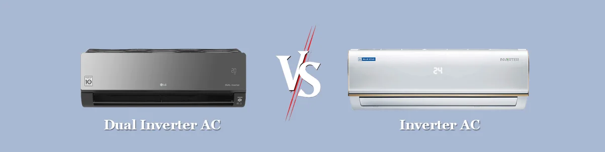 Dual Inverter AC vs Inverter AC